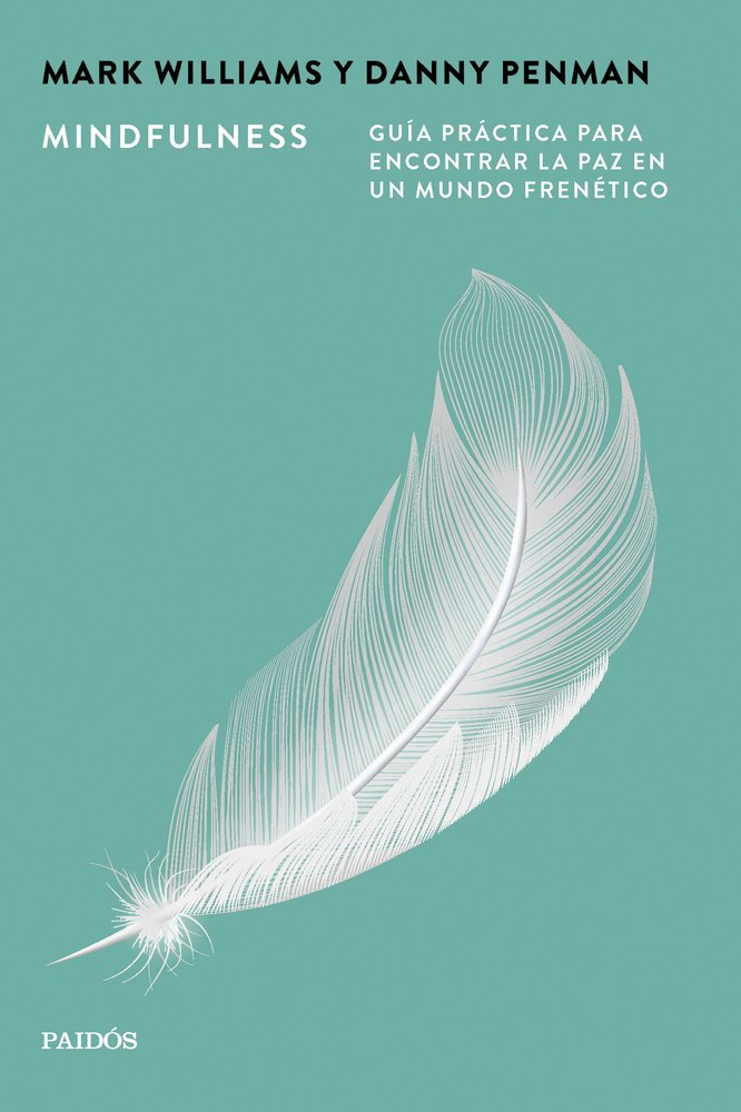 MINDFULNESS, de WILLIAMS, MARK | portada del libro