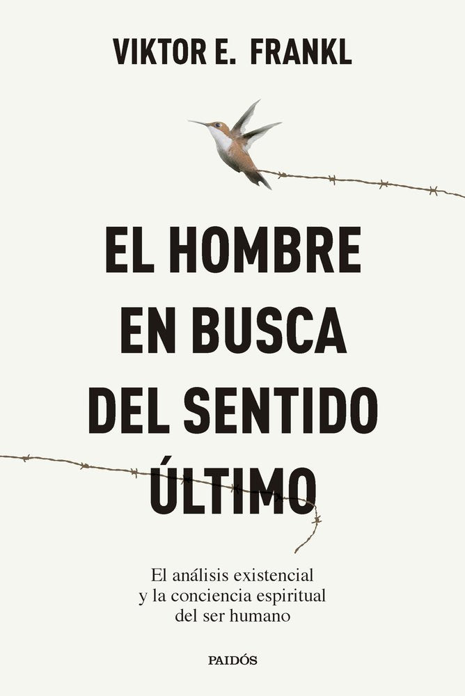 EL HOMBRE EN BUSCA DEL SENTIDO ULTIMO, de FRANKL, VIKTOR E. | portada del libro