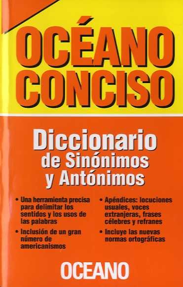 Diccionario de Sinónimos y Antónimos - Océano Conciso, de Obra colectiva artículo 8 LPI (varios autores) | portada del libro