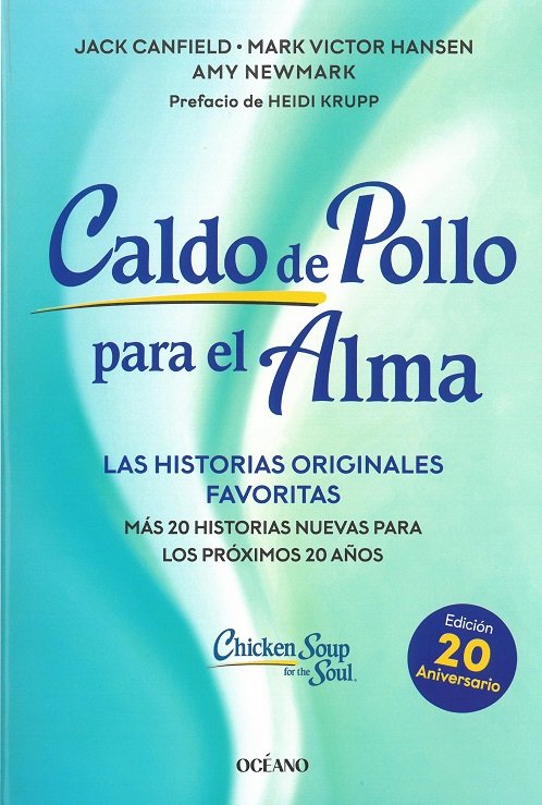 CALDO DE POLLO PARA EL ALMA, de CANFIELD, JACK | portada del libro