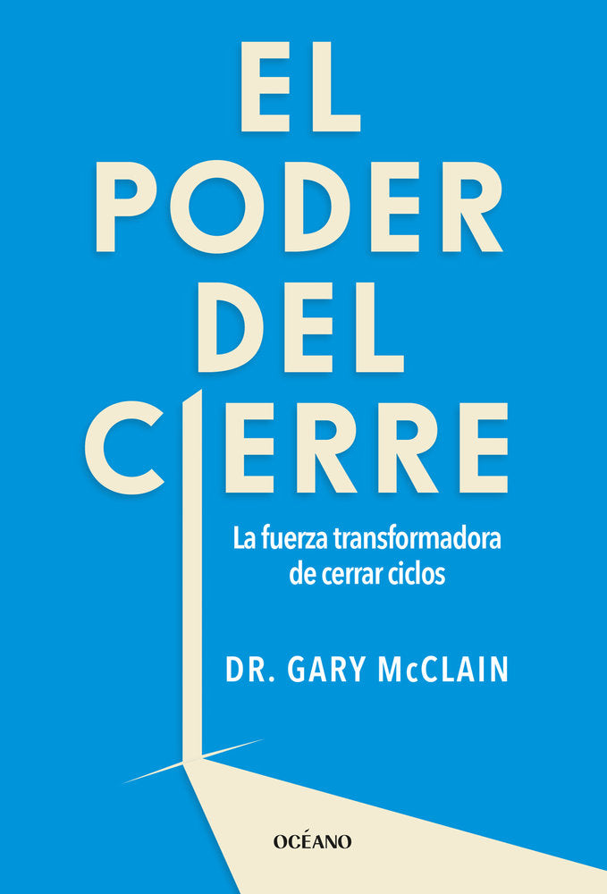 EL PODER DEL CIERRE, de MCCLAIN, GARY | portada del libro