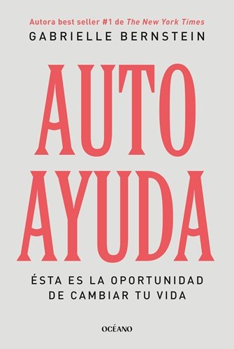 Autoayuda, de Gabrielle Bernstein | portada del libro