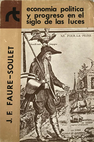 Economía política y progreso en el siglo de las luces, de Faure-Soulet, J.F. | portada del libro