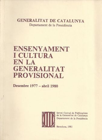 Ensenyament i Cultura en la Generalitat provisional. Desembre 1977 - abril 1980, de AA.VV. | portada del libro