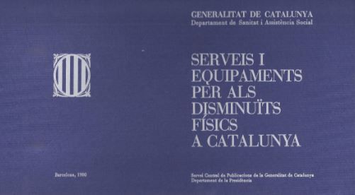 Serveis i equipaments per als disminuïts f¡sics a Catalunya, de AA.VV. | portada del libro