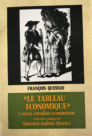 Le tableau economique y otros estudios económicos., de Quesnay, François | portada del libro