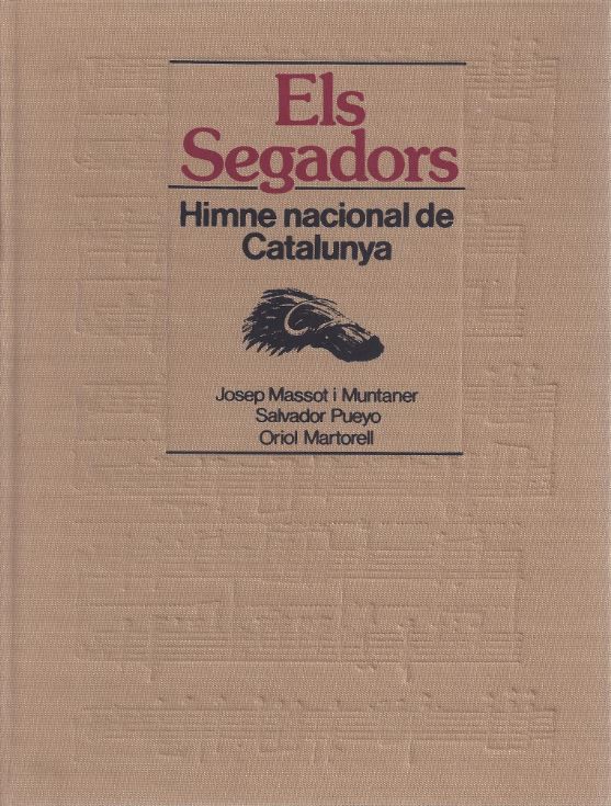Segadors. Himne nacional de Catalunya/Els, de MASSOT I MUNTANER | portada del libro