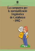 campanya per la normalització lingú¡stica de Catalunya: 1982/La, de AA.VV. | portada del libro