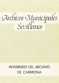 INVENTARIO DEL ARCHIVO DE CARMONA | portada del libro