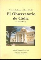 EL OBSERVATORIO DE CADIZ (1753-1831), de LAFUENTE, ANTONIO | portada del libro