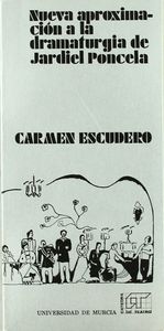 NUEVA APROXIMACION A LA DRAMATURGIA DE JARDIEL PONCELA | portada del libro