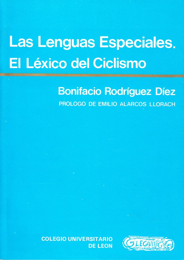 LAS LENGUAS ESPECIALES EL LEXICO DEL CICLO, de RODRIGUEZ DIEZ, BONIFACIO | portada del libro