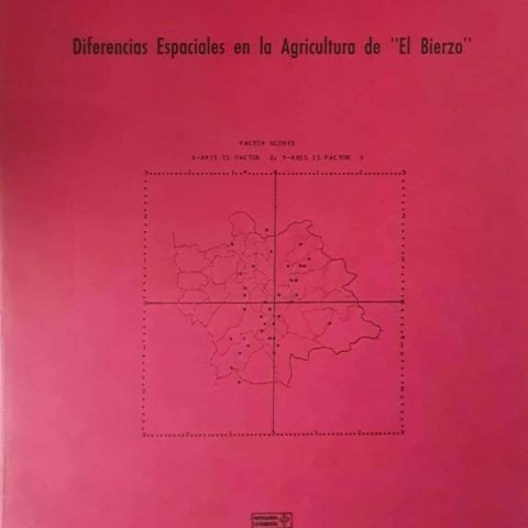 Diferencias Espaciales en la Agricultura de "El Bierzo", de GONZALEZ VENCIN, JOAQUIN | portada del libro