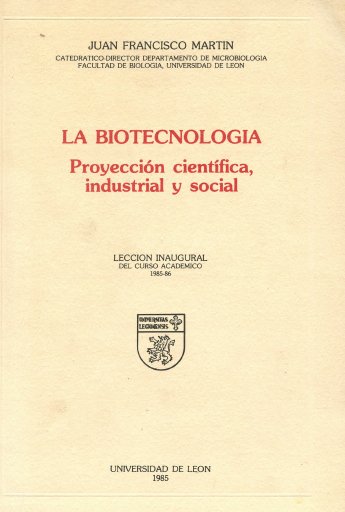 LA BIOTECNOLOGIA PROYECCION CIENTIFICA I, de MARTIN, JUAN FRANCISCO | portada del libro