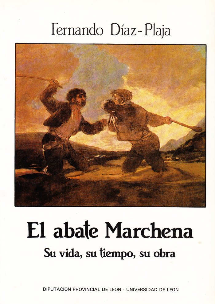El abate de Marchena y su tiempo, de DIAZ-PLAJA, FERNANDO | portada del libro