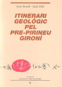 Itinerari geològic pel pre-pirineu gironí, de Rosell, Joan | portada del libro