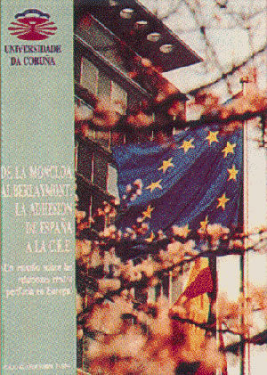 De La Moncloa a Berlaymont. La adhesión de España a la CEE, de SEQUEIROS TIZON, JULIO | portada del libro