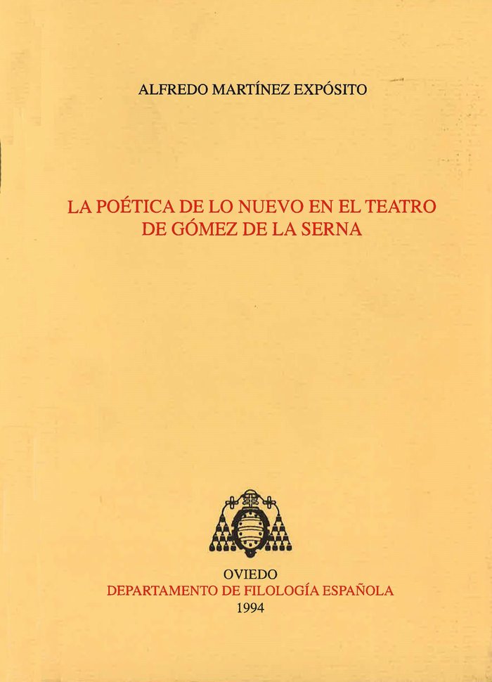 La poética de lo nuevo en el teatro de Gómez de la Serna, de Martínez Expósito | portada del libro