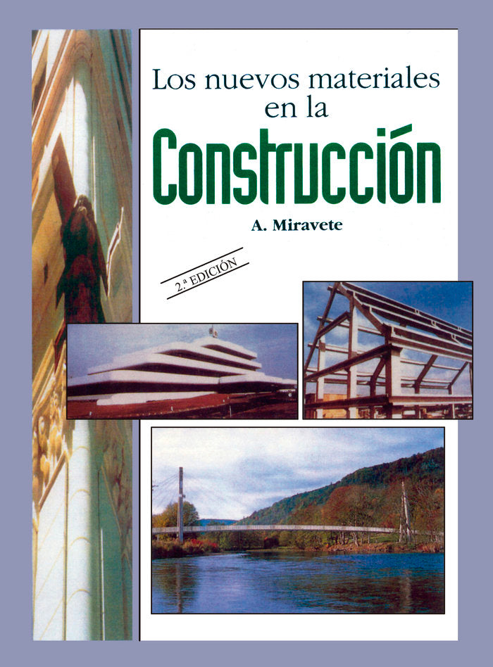Los nuevos materiales en la construccion, de Miravete, Antonio | portada del libro
