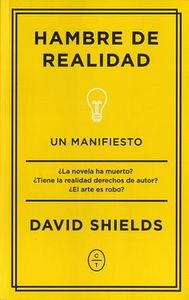 Hambre de realidad, de SHIELDS, DAVID | portada del libro