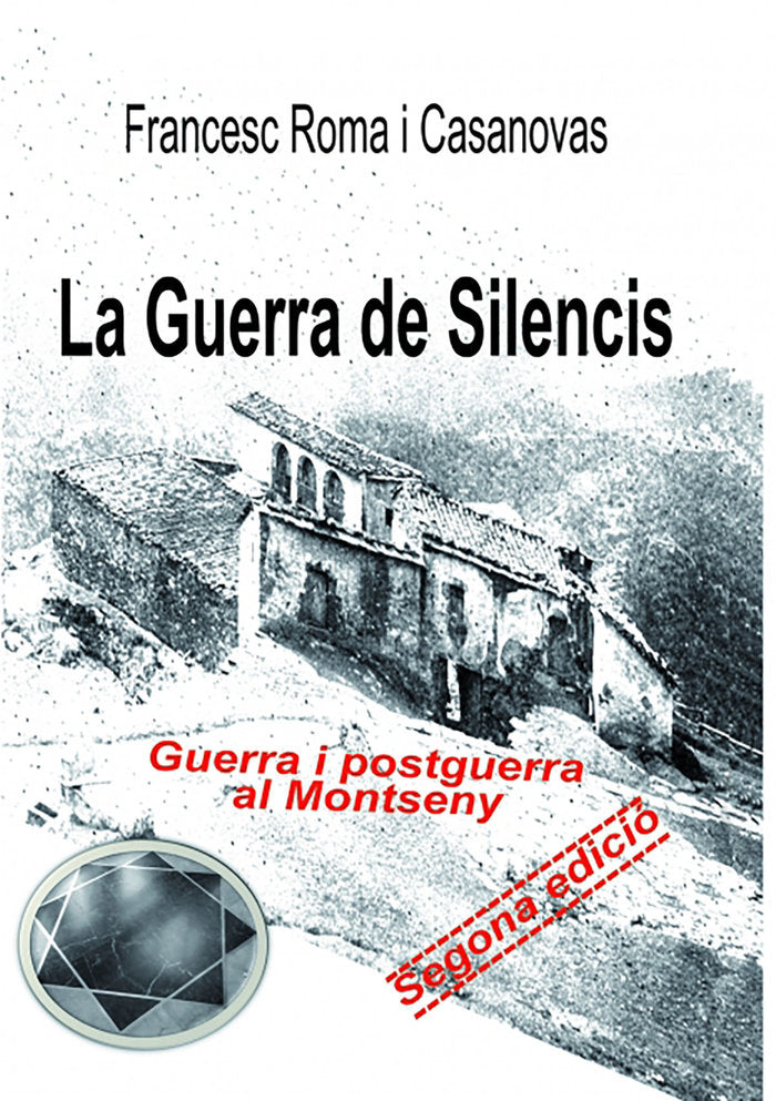 Guerra de Silencis, de Roma i Casanovas, Francesc | portada del libro