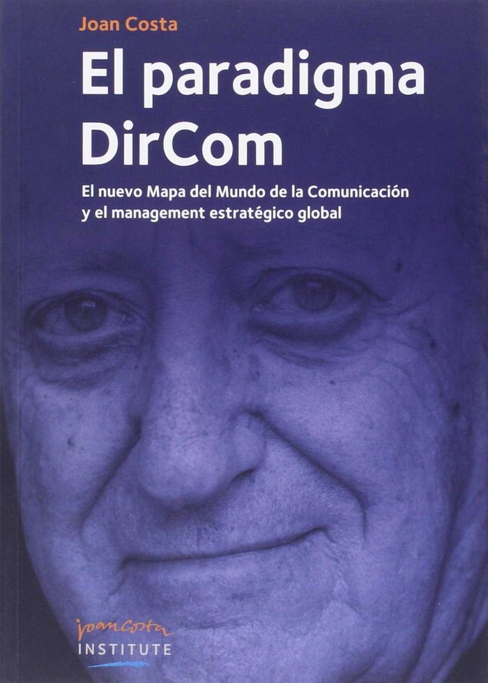 PARADIGMA DIRCOM, EL, de COSTA SOLA-SEGALES | portada del libro
