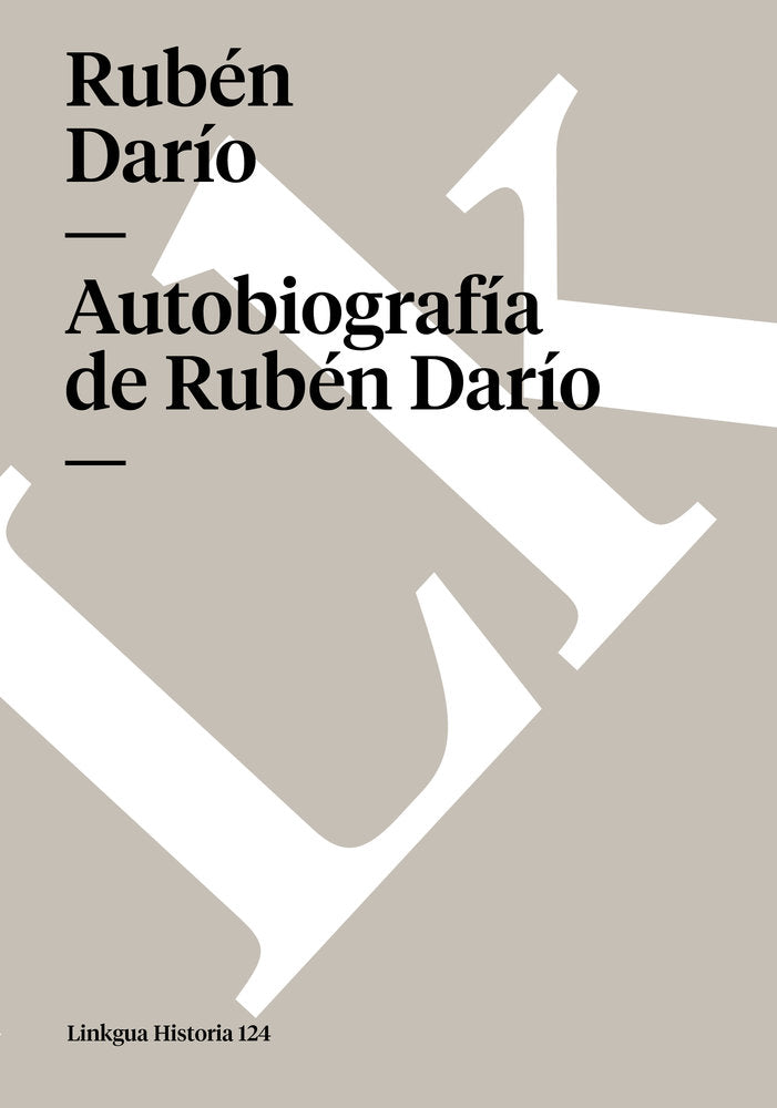 AUTOBIOGRAFIA DE RUBEN DARIO, de Darío, Rubén | portada del libro