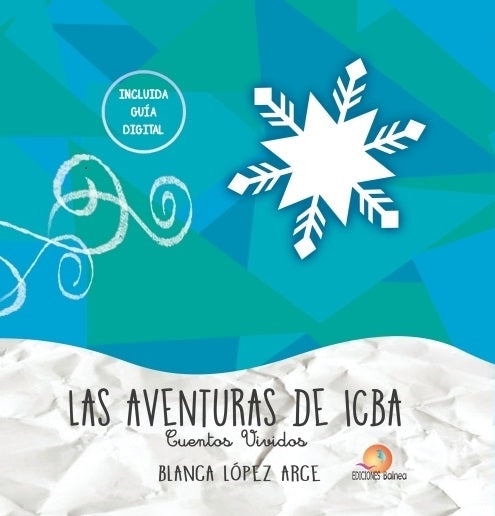 Las aventuras de ICBA, de Blanca | portada del libro
