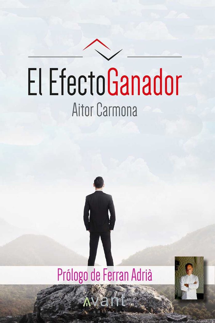 EL EFECTO GANADOR, de CARMONA GOMEZ, AITOR | portada del libro