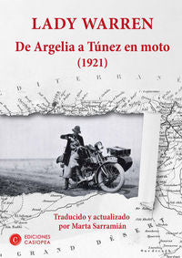 DE ARGELIA A TúNEZ EN MOTO, de LADY WARREN | portada del libro