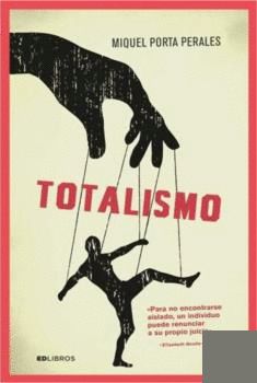 TOTALISMO, de PORTA PERALES, MIQUEL | portada del libro
