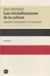 Las reivindicaciones de la cultura, de Benhabib, Seyla | portada del libro