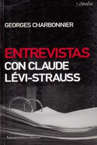 Entrevistas con Claude Lévi-Strauss, de Charbonnier, Georges | portada del libro