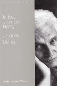El tocar, Jean Luc-Nancy, de Derrida, Jacques | portada del libro