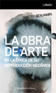 La obra de arte en la época de su reproducción mecánica, de Benjamin, Walter | portada del libro