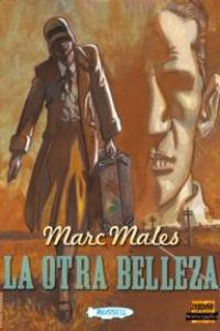 La otra belleza, de MARC MALES | portada del libro