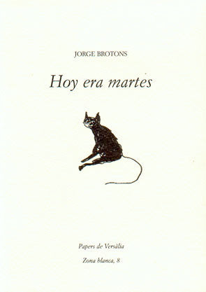 Hoy era martes, de Brotons | portada del libro