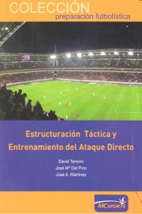 Estructuración táctica y entrenamiento del ataque directo, de Tenorio Aguilera | portada del libro