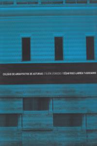 Colegio de Arquitectos de Asturias, de A.A.V.V. | portada del libro