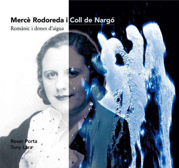 MERCE RODOREDA I COLL DE NARGO, de ROSER PORTA#TONY LARA | portada del libro