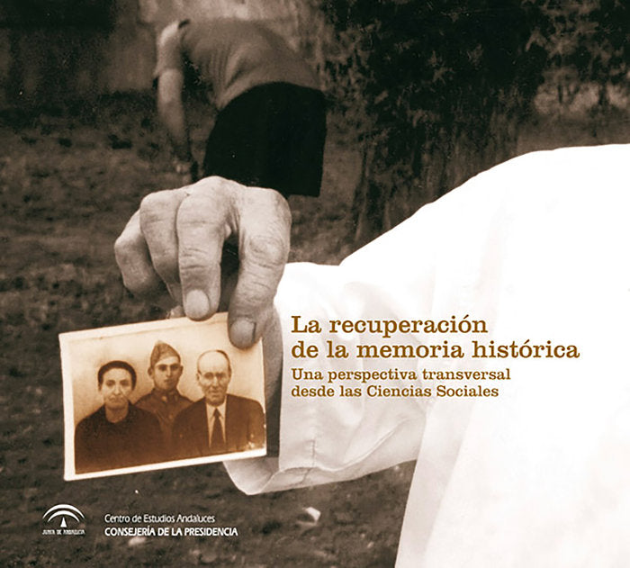 La recuperación de la memoria histórica, de Acosta Bono, Gonzalo | portada del libro