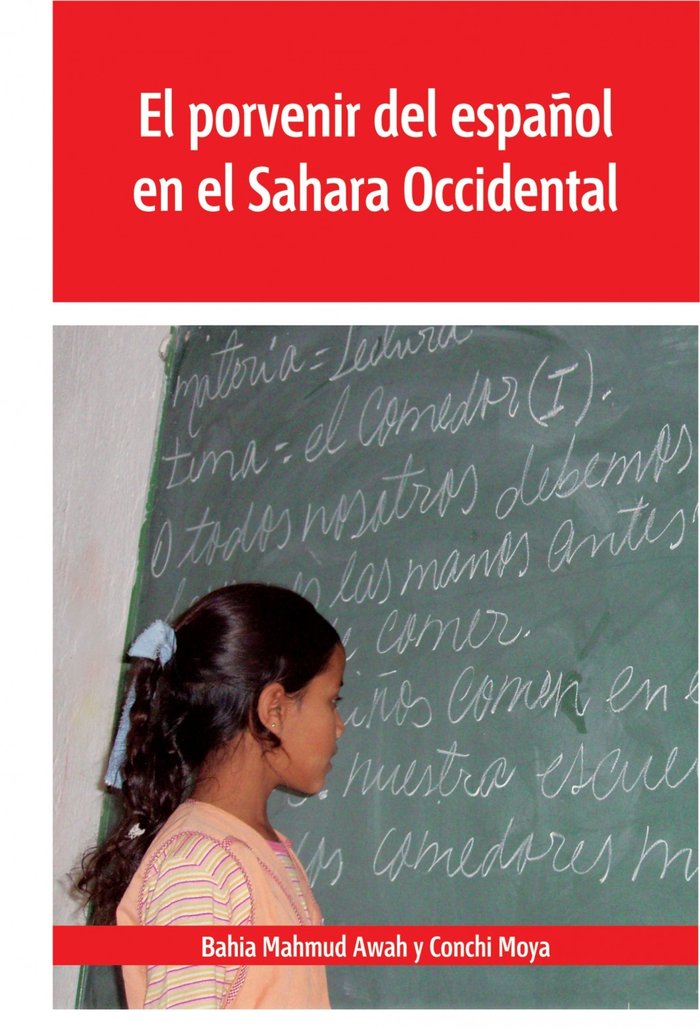 PORVENIR DEL ESPAÑOL EN EL SAHARA OCCIDENTAL, EL, de BAHIA MAHMUD HAMADI | portada del libro
