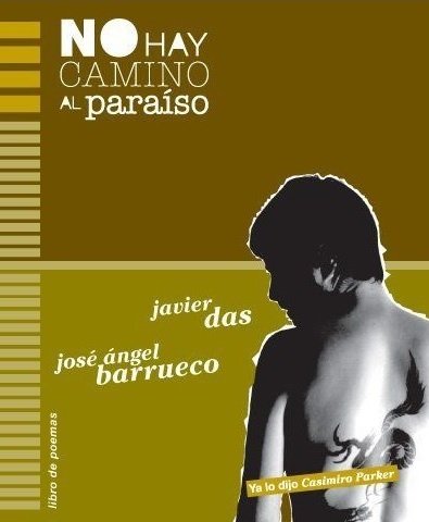 NO HAY CAMINO AL PARAISO, de DAS CASTRO | portada del libro