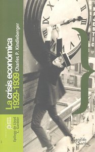 CRISIS ECONOMICA 1929-1939,LA, de Kindleberger | portada del libro