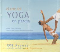 El arte del yoga en pareja, de SATRUSTEGUI AZPIROZ, XABIER | portada del libro