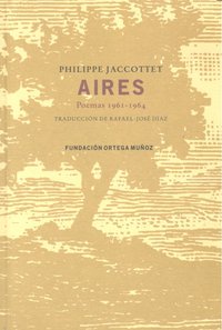 Aires, de PHILIPPE JACCOTTET | portada del libro
