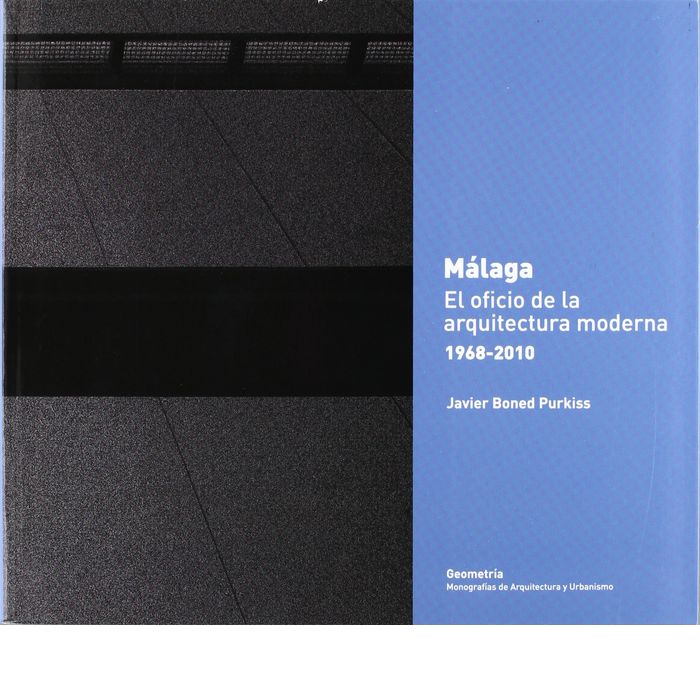 MáLAGA, de JAVIER BONED PURKISS | portada del libro