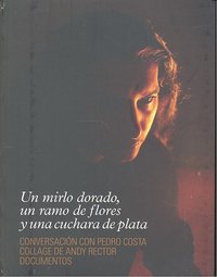 Un mirlo dorado, un ramo de flores y una cuchara de plata, de PEDRO COSTA | portada del libro