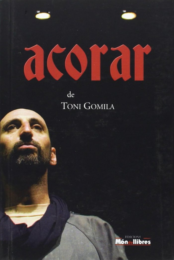 ACORAR - CAT, de TONI GOMILA | portada del libro