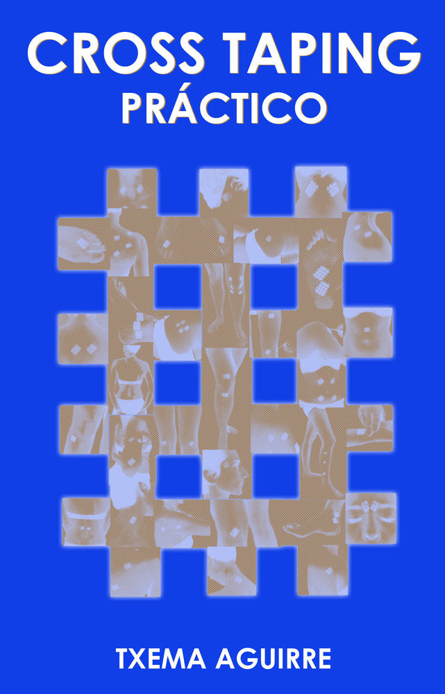 CROSS TAPING PRACTICO, de AGUIRRE VALLS, TXEMA | portada del libro